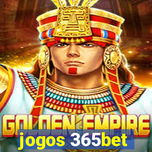 jogos 365bet